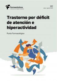 Trastorno por déficit de atención e hiperactividad – Punto Farmacológico Nº 182